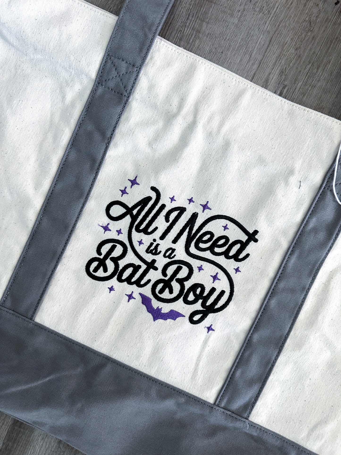 ALL I NEED IS A BAT BOY EMBROIDERED BOOK TOTE